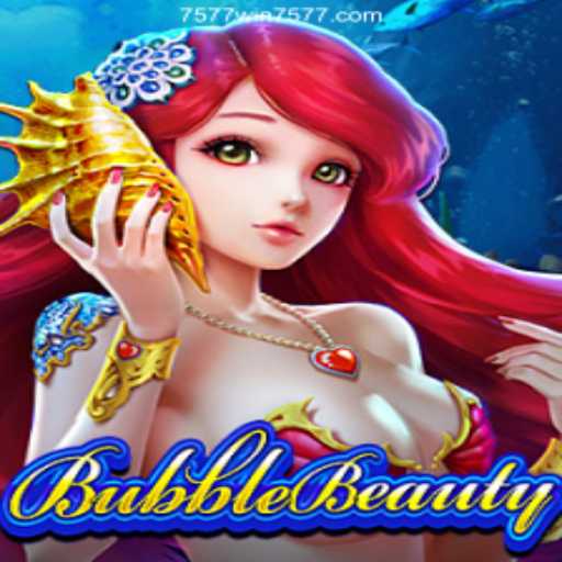 Exploring the Enchanting World of BubbleBeauty and its Connection with 7577win
