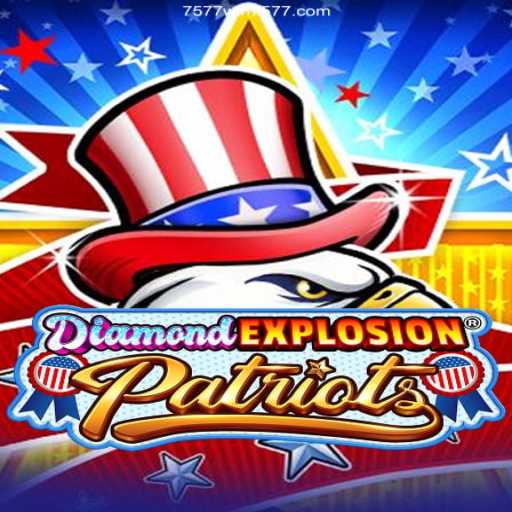 DiamondExplosionPatriots: A Captivating Adventure